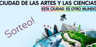 Sorteo de entradas Ciudad de las Artes y las Ciencias de Valencia sorteo de 2 entradas para la ciudad de las artes y las ciencias de valencia