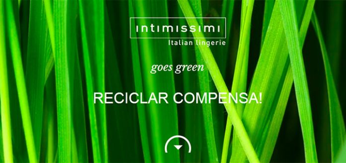 Reciclar compensa con Intimissimi