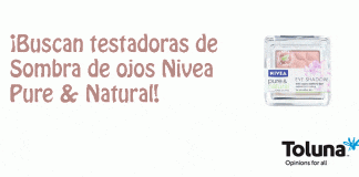 Buscan testadoras de Sombra de ojos Nivea Buscan testadoras de Sombras de ojos Nivea
