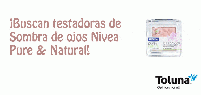 Buscan testadoras de Sombras de ojos Nivea