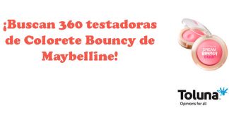 Buscan 360 testadoras de Colorete Bouncy de Maybelline Buscan 360 testadoras de Colorete Bouncy de Maybelline