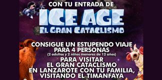 Gana un viaje a Lanzarote con Ice Age Gana un viaje a Lanzarote con Ice Age