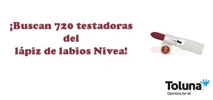 Buscan testadoras del lápiz de labios Nivea