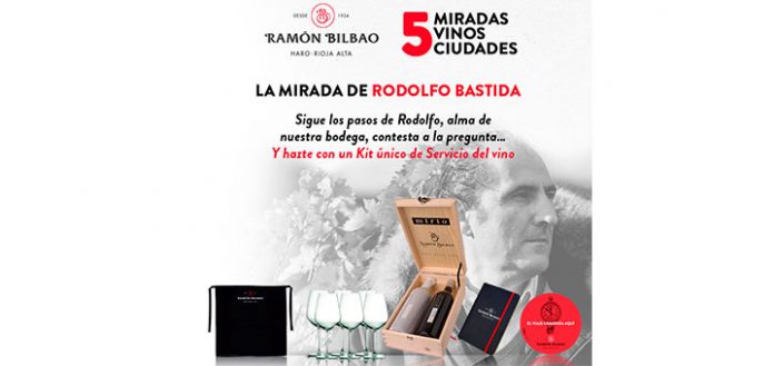 Gana un kit de Servicio del vino Ramón Bilbao