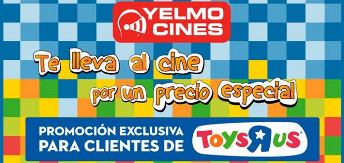 Ve al cine por un precio especial con Yelmo Cines y Toys R