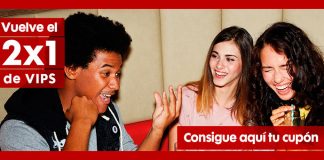 Vuelve el 2×1 de VIPS Vuelve el 2x1 de VIPS