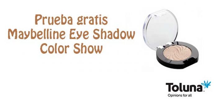 Prueba gratis Maybelline Eye Shadow Color Show