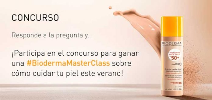 Gana una Master Class con Bioderma