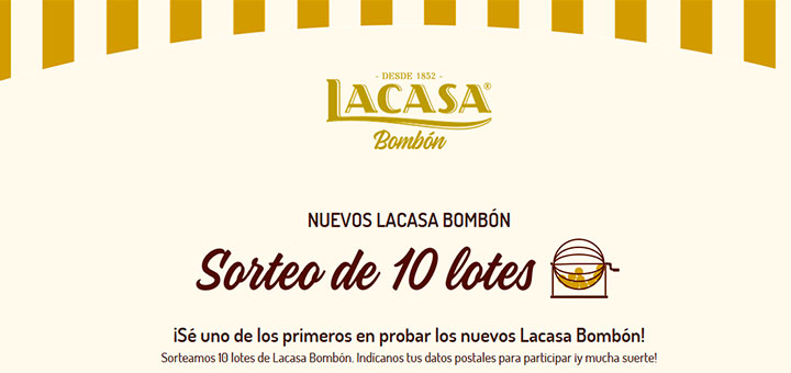 Sortean 10 lotes de Lacasa Bombón