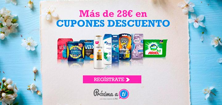 consigue mas de 28 euros en cupones descuento con Próxima a ti