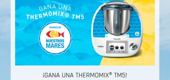 Crianza de nuestros mares regala una Thermomix TM5