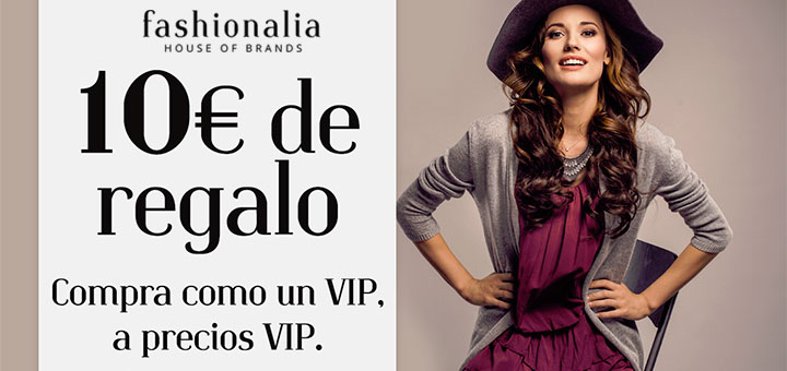 10€ de regalo en Fashionalia