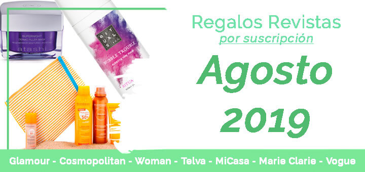 Regalos revistas por suscripcion agosto 2019