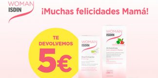 Te devuelven 5€ en Woman Isdin Te devuelven 5€ en Woman Isdin