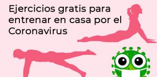 Ejercicios gratis para entrenar en casa por el Coronavirus Ejercicios gratis para entrenar en casa por el Coronavirus
