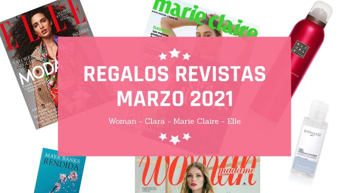 Regalos Revistas Marzo 2021