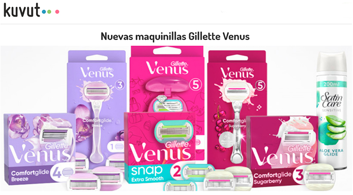 Gratis las maquinillas Gillette Venus con Kuvut