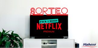 Maheso sortea 3 meses de Netflix Premium