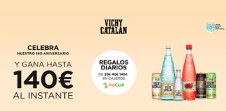 Gana hasta 140 euros con Vichy Catalán Gana hasta 140 euros con Vichy Catalán