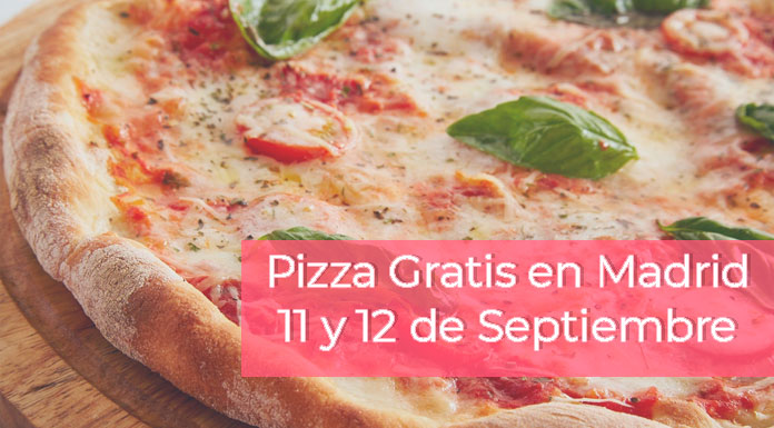 Pizzas gratis en Madrid