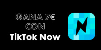 Gana 7 euros con TikTok Now Gana 7€ con TikTok Now