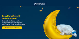 Gana DormiNatur durante 6 meses Gana DormiNatur durante 6 meses