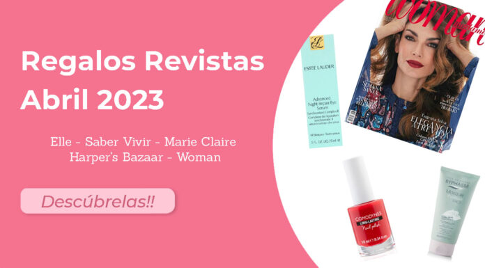 Regalos Revistas de Abril 2023