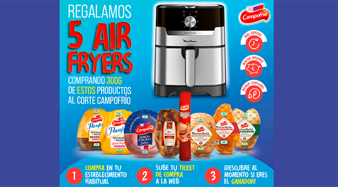 Campofrío regala 5 Air Fryers