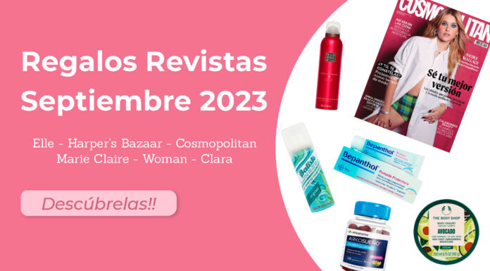 Regalos de las revistas de Septiembre 2023