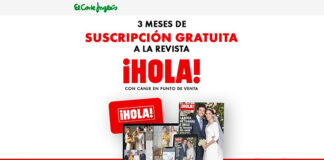 Suscripción gratuita a revista ¡HOLA! con El Corte Inglés Suscripción gratuita a revista ¡HOLA! con El Corte Inglés
