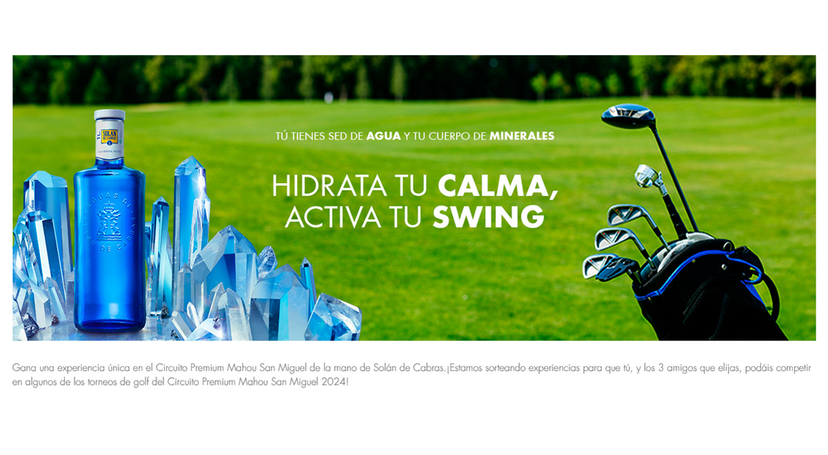 Circuito Premium Mahou San Miguel con Solán de Cabras