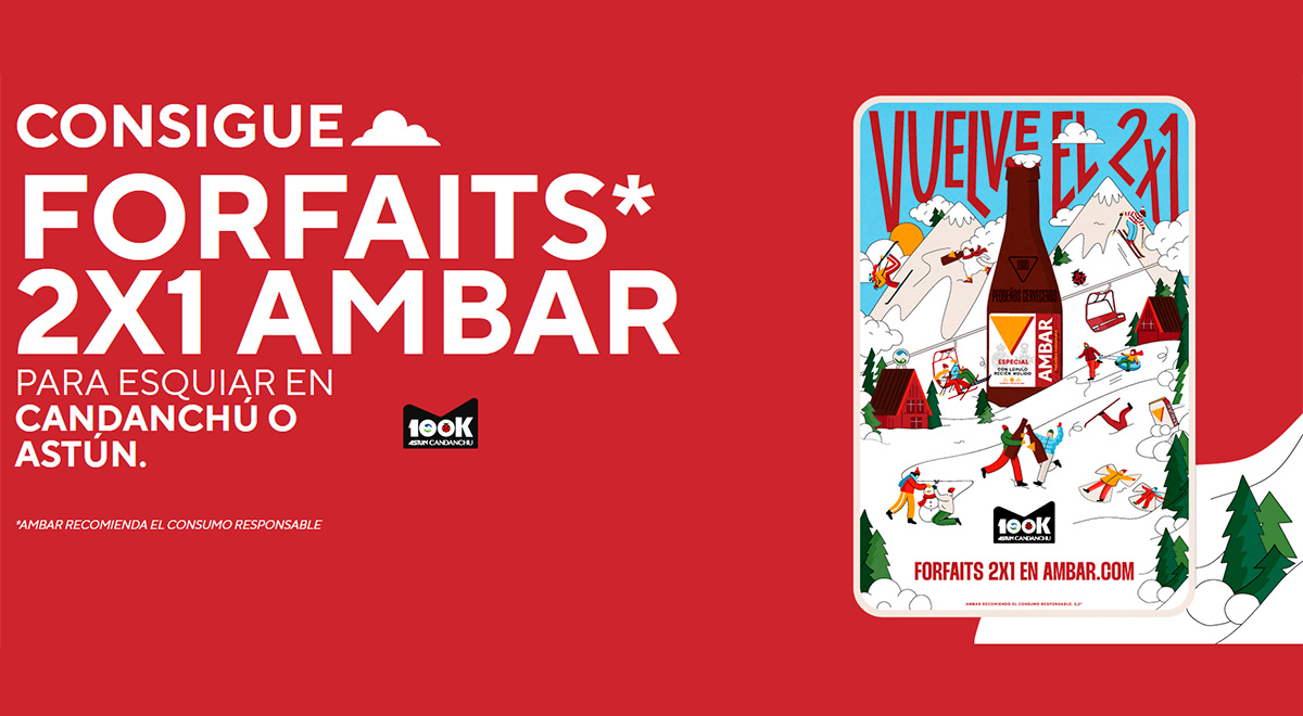 Consigue Forfaits 2x1 Ambar