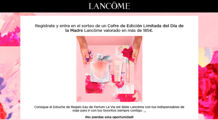 Sorteo de un Cofre de Edición Limitada del Día de la Madre Lancôme Sorteo de un Cofre de Edición Limitada del Día de la Madre Lancôme