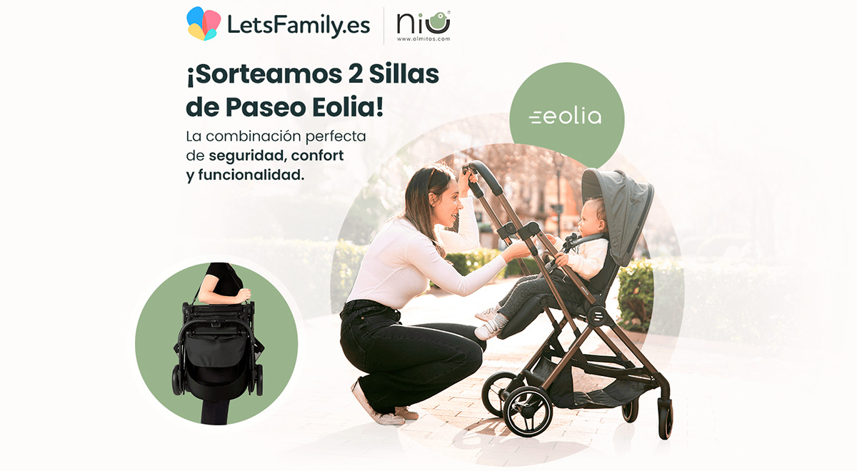 Sorteo de sillas de paseo Eolia de Lets Family