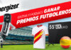 Gana premios con Energizer Gana premios con Energizer
